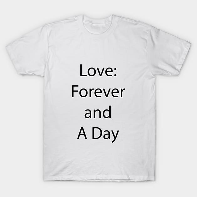 Love and Relationship Quote 6 T-Shirt by Park Windsor